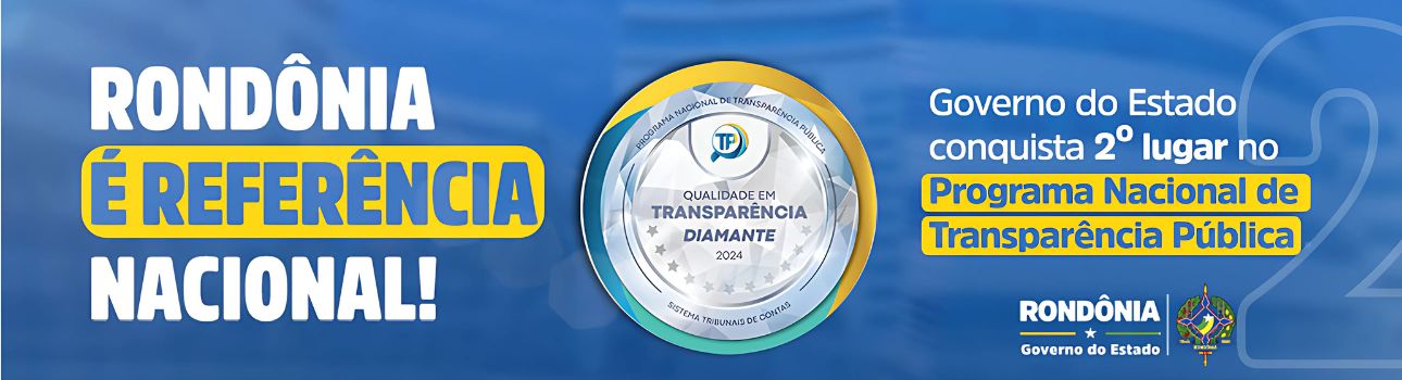 imagem banner Rondônia conquista o 2º lugar no Programa Nacional de Transparência Pública, selo Diamante